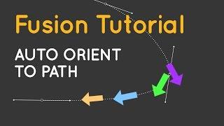 Fusion Tutorial: Auto Orient Along Path