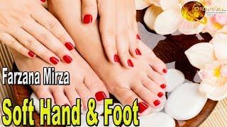 “Soft Hand & Foot” | Homemade Beauty Tips | Fashion Zone | HD Video