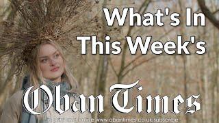 What's In This Week's Oban Times 13th September 2023