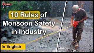 10 Rules of Monsoon Safety in Industrial Workplace  || Monsoon Safety Tips- SheelTalks