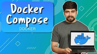 Introduction to docker compose | Docker