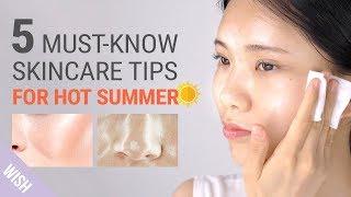 Ultimate Skincare Guide During Hot & Humid Weather | Full Summer Skincare Routine