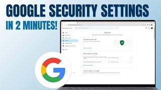 Google Privacy and Security Settings You MUST Change