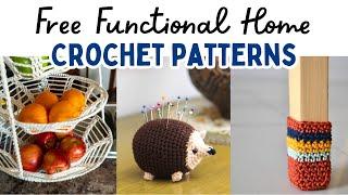 30 FREE Functional & Stylish Crochet Patterns for Your Home | Practical Home Decor Crochet Patterns