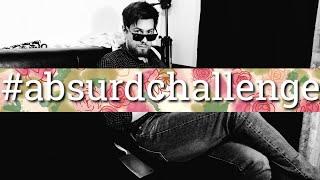 Absurd Challenge