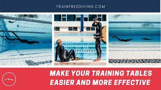 How To Make Your Freedive Training Tables Feel EASIER & Be More EFFECTIVE