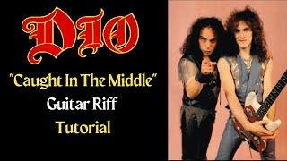 DIO Caught In The Middle Guitar Riff Tutorial