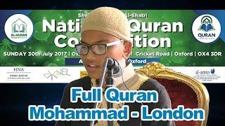 Sheikh Abu Bakr Al Shatri National Quran Competition Oxford Full Quran Mohammad Rahman from London