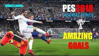 PES 2018 Amazing Goals Tutorial - Episode 3