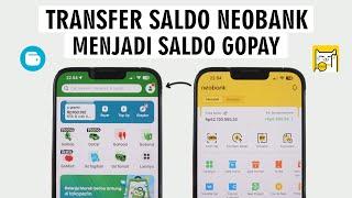 Cara Top Up/Isi Saldo Gopay Melalui Neobank