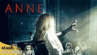 Anne | Horror Thriller | Full Movie | Mental Illness