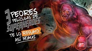 Las Peores Peliculas de Superheroes | #TeLoResumo