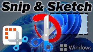 How do you use the Snip & Sketch Tool step by step Tutorial