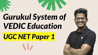 Gurukul (Vedic) System of Education || Higher Education in Ancient India