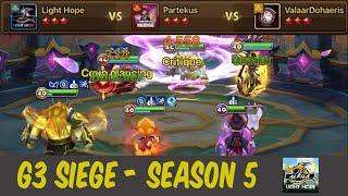 G3 SIEGE (EU SEASON 5) : Light Hope vs Partekus vs ValaarDohaeris