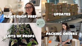 Running a Plant Shop From Home! | Shop Prep Packing Orders & Taking Propagations 