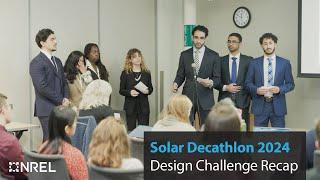 Solar Decathlon 2024 Design Challenge Recap