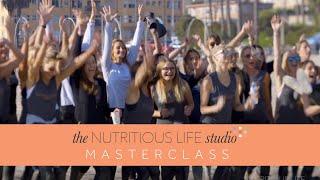 The Nutritious Life Studio Masterclass!!