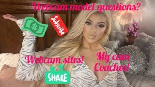 Webcam Model Sites | Webcam Coaches | Money  | Webcam Model Questions