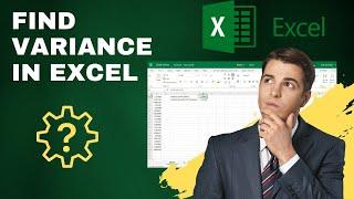 How to Find Variance in Excel (Easy Steps)