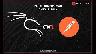 Installing #Postman on #kali Linux for API Pentesting