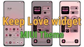 MIUI Theme: Keep Love widget