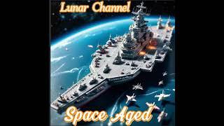 Lunar Channel - Space Aged (Indie Rock / Neo Soul / Math Rock)