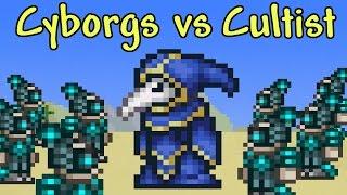 [Terraria] 100 Cyborgs vs Lunatic Cultist