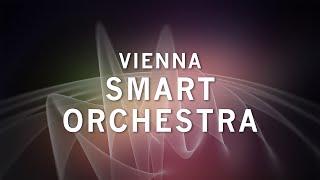 Introducing Vienna Smart Orchestra