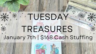 ️ Tuesday Treasures | Jan. 7th | $168 Cash Stuffing