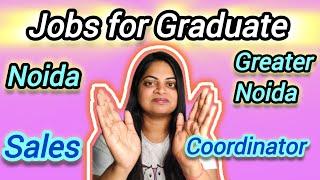 Sales Jobs for Graduate candidates in Noida and Greater Noida| Sales Associate| Telecalling| BDE