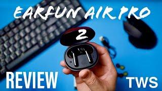 BANGERS! Watch this before you buy! Earfun Air Pro 2 Unboxing and First look.