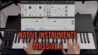 Massive X - Native Instruments | No Talking | @NativeInstruments