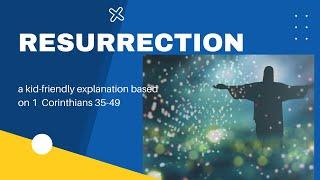 Resurrection for Kids