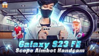 Scope Aimbot HANDCAM in Samsung Galaxy S23 FE  [ Unboxing + Review ] !! #PlayGalaxy | #GalaxyS23FE