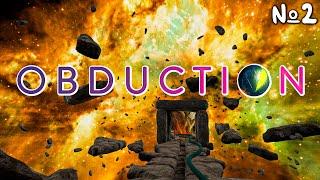 OBDUCTION. Другие планеты | Прохождение Часть 2