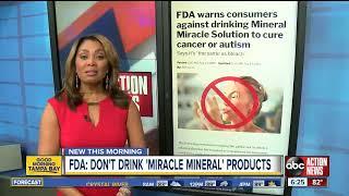 FDA: Drinking Mineral Miracle Solution will not cure cancer, autism