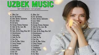 TOP 100 UZBEK MUSIC 2020 __ Узбекская музыка 2020 - узбекские песни 2020