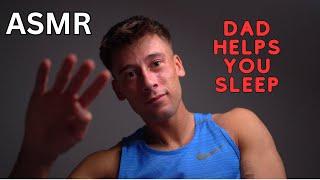 Dad comforts you to sleep | ASMR | Personal attention