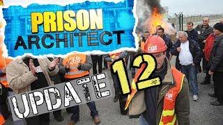 Prison Architect | Обзор обновления. Update 12. Забастовка! Потребности