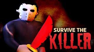 Roblox survive the killer #25 live