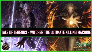 Gwent | Witchers The Ultimate Killing Machines - A Tale of Legends!