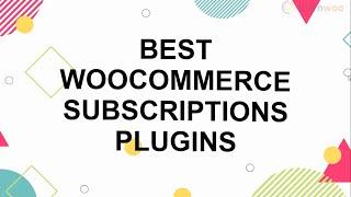 5 Best WooCommerce Subscriptions Plugins