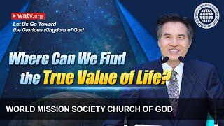 Let Us Go Toward the Glorious Kingdom of God  | WMSCOG, Church of God, Ahnsahnghong, God the Mother