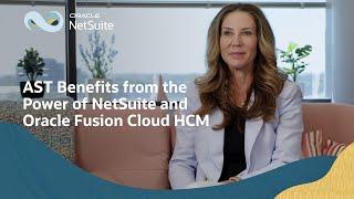 AST Fuels Growth with NetSuite and Oracle Fusion Cloud HCM