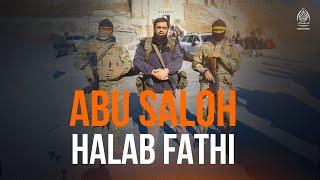 Halab fathi - Abu Saloh #shom_minbari #abusaloh #halab #darsliklar #davatlar