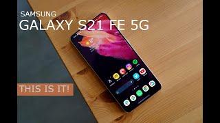 Samsung Galaxy S21 FE 5G: this why you should "WAIT" for it.This is amazing!