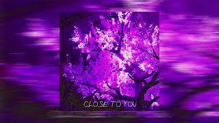 DIESXNT - Close To You