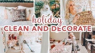 HOLIDAY CLEAN + DECORATE WITH ME 2019 / Caitlyn Neier