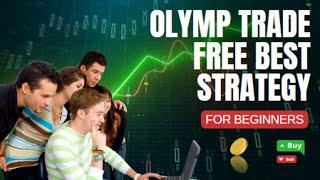 Olymp Trade Free Best Strategy for beginners | olymp trade best winning mobile strategy 2023